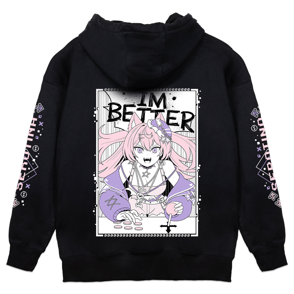 Serotina I'm Better Hoodie