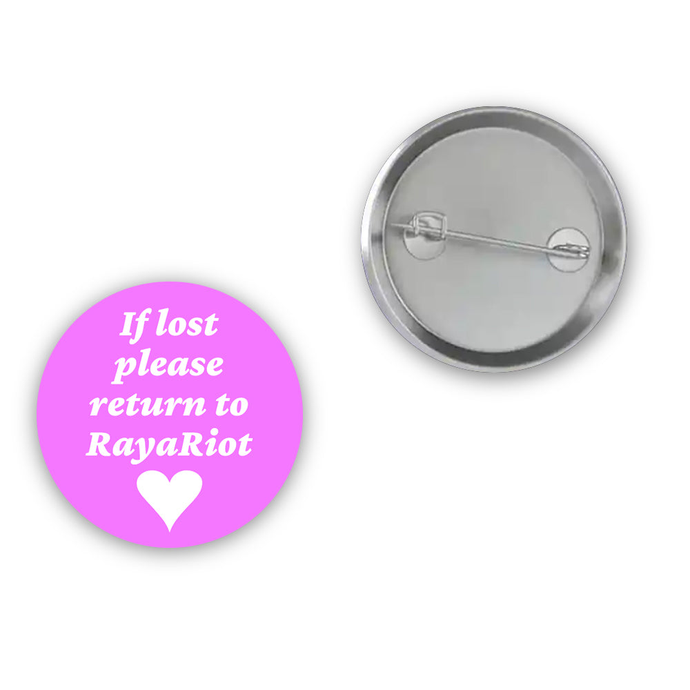 RayaRiot Return to Raya Button Pin